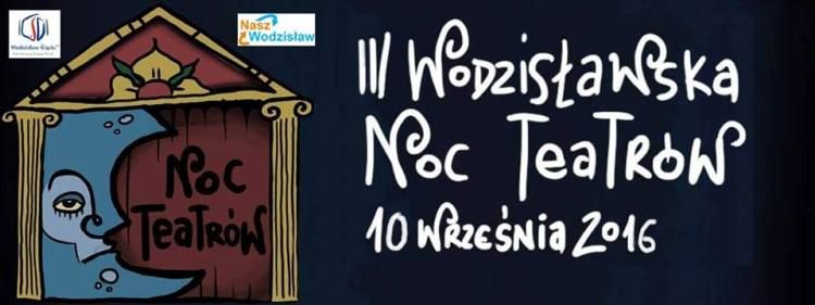 III Wodzisławska Noc Teatrów, 