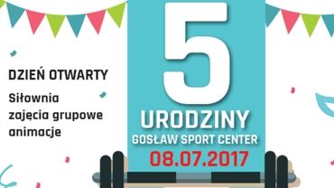 Gosław Sport Center obchodzi swoje 5-te urodziny