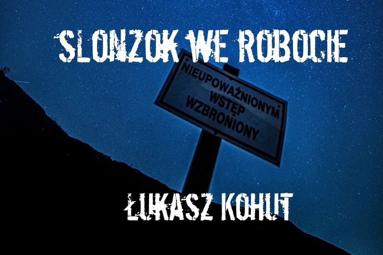 Ślonzok we robocie - śląski quiz o pracy Łukasza Kohuta