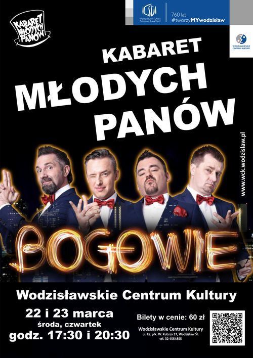 WCK: Kabaret Młodych Panów rozbawi Wodzisław Śląski. KONKURS ROZSTRZYGNIĘTY, Wodzisławskie Centrum Kultury