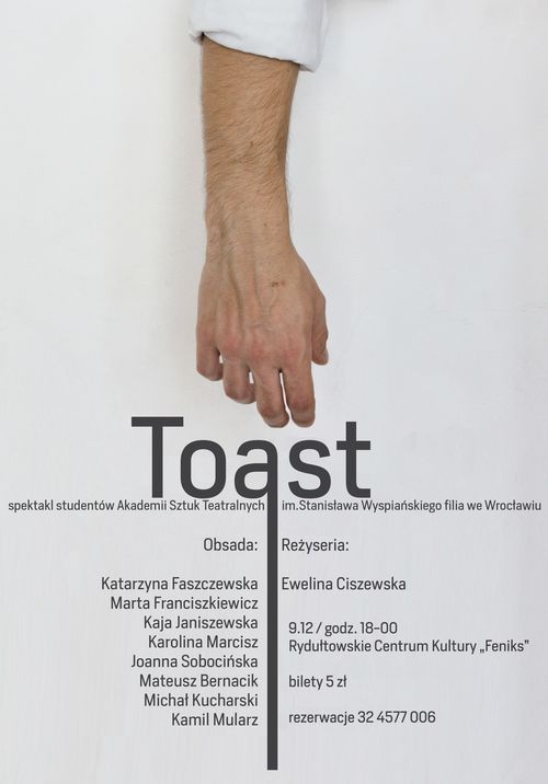 RCK: „Toast”, czyli historia rodziny z pozoru idealnej, Rydułtowskie Centrum Kultury