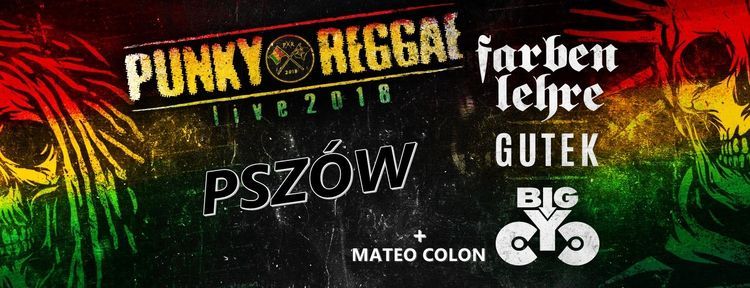 Farben Lehre, Gutek i Big Cyc na Punky Reggae live w Pszowie, Materiały prasowe