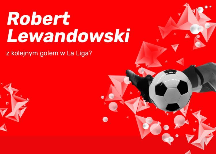 Robert Lewandowski z kolejnym golem w La Liga?, 