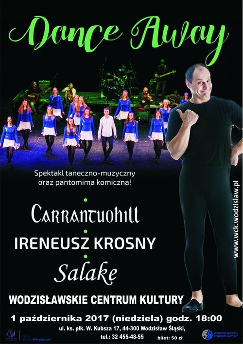„Dance Away”, czyli irlandzkie show w WCK (ROZSTRZYGNIĘCIE KONKURSU), Wodzisławskie Centrum Kultury