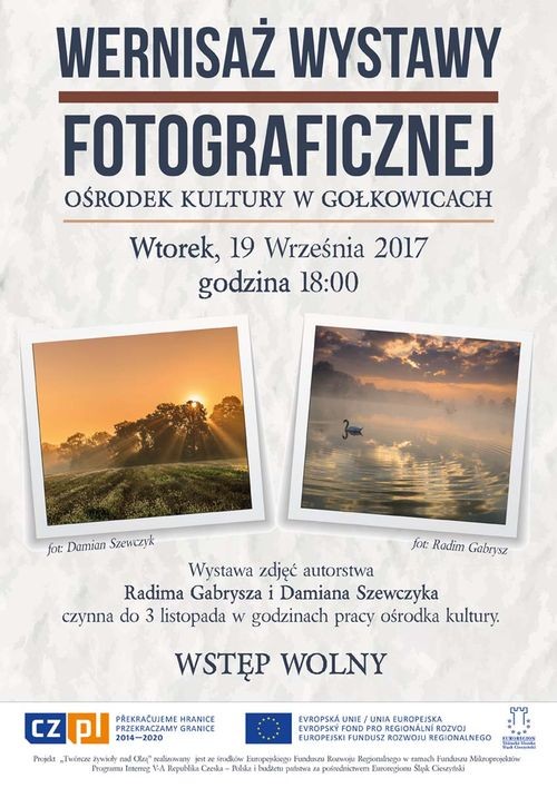 Piękno pogranicza polsko-czeskiego na wystawie fotograficznej w Gołkowicach, GCK Godów
