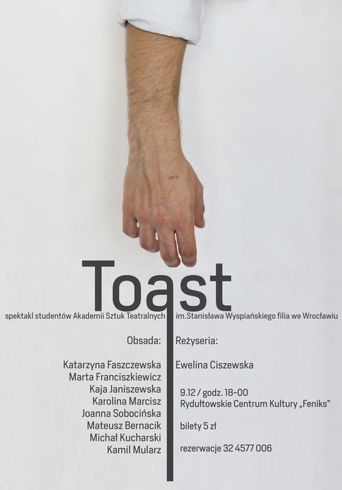 RCK: „Toast”, czyli historia rodziny z pozoru idealnej, Rydułtowskie Centrum Kultury