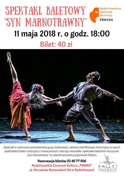 RCK: „Syn marnotrawny” w wykonaniu Ballet Magnificat (konkurs), Rydułtowskie Centrum Kultury