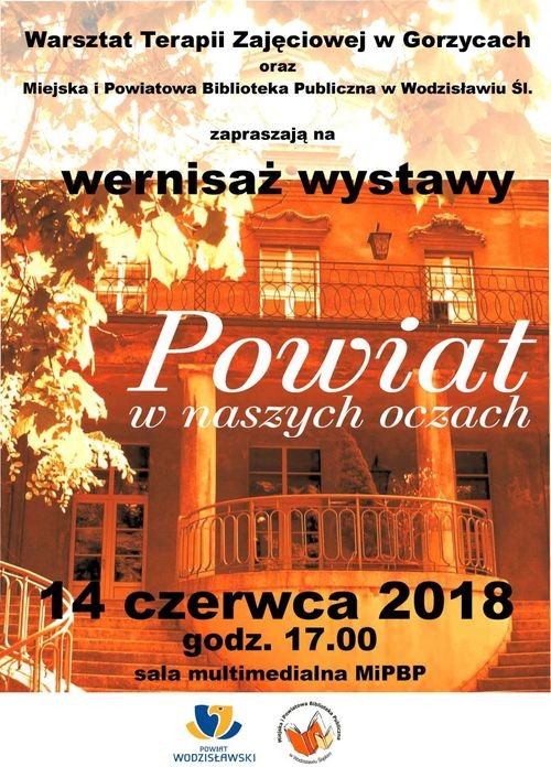 Powiat oczami podopiecznych WTZ na wystawie fotografii, Starostwo Powiatowe w Wodzisławiu Śląskim