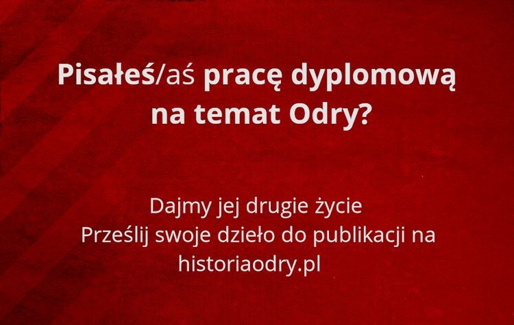 Pisałeś pracę dyplomową na temat Odry Wodzisław? Podziel się z innymi!, 