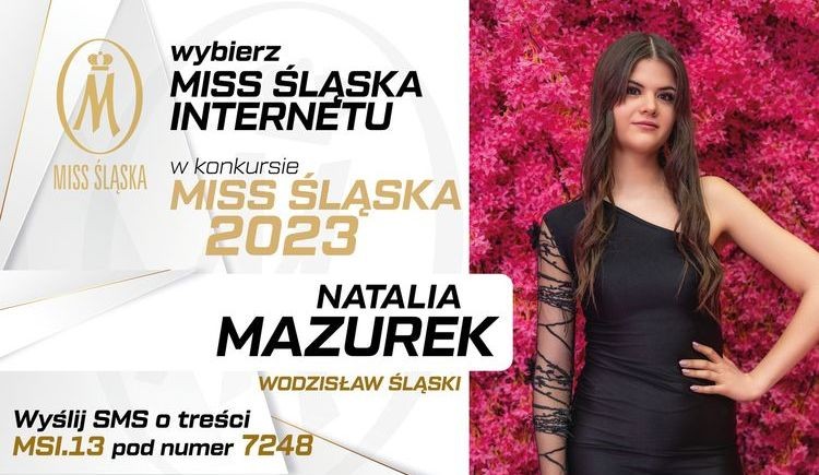Miss Śląska Internetu. Zagłosujcie na wodzisławiankę - Natalię Mazurek!, 