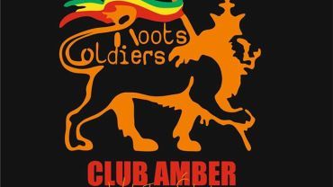 Reggae zabrzmi w Clubie Amber. Zagra zespół Roots Soldiers