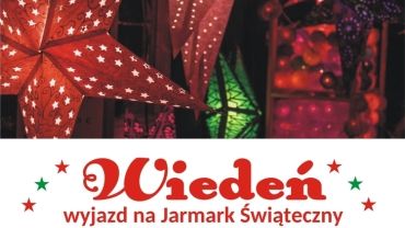 Wybierz się na świąteczny jarmark do Wiednia z WDK Czyżowice