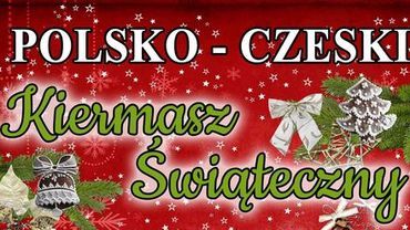 Polsko-Czeski Kiermasz Świąteczny z fireshow w Gołkowicach