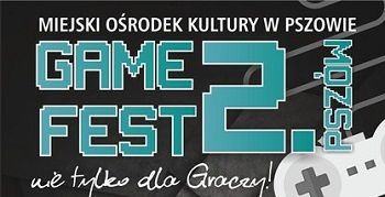 Game Fest w Pszowie
