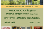 Marek Szołtysek opowie o tradycjach wielkanocnych w wodzisławskiej bibliotece, MiPBP w Wodzisławiu Śląskim