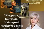 Muzeum: Ewa Kassala opowie o silnych i niezależnych kobietach Egiptu, Muzeum w Wodzisławiu Śląskim