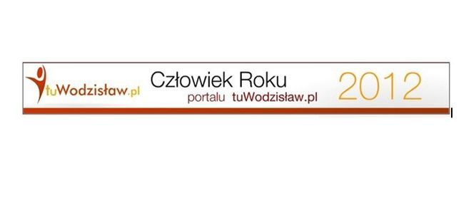 Człowiek Roku tuWodzislaw.pl 2012: rozpoczynamy głosowanie!, 