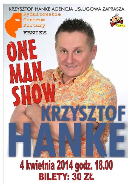 Rydułtowy: Krzysztof Hanke z „One man show”  (wygraj bilety), materiały prasowe