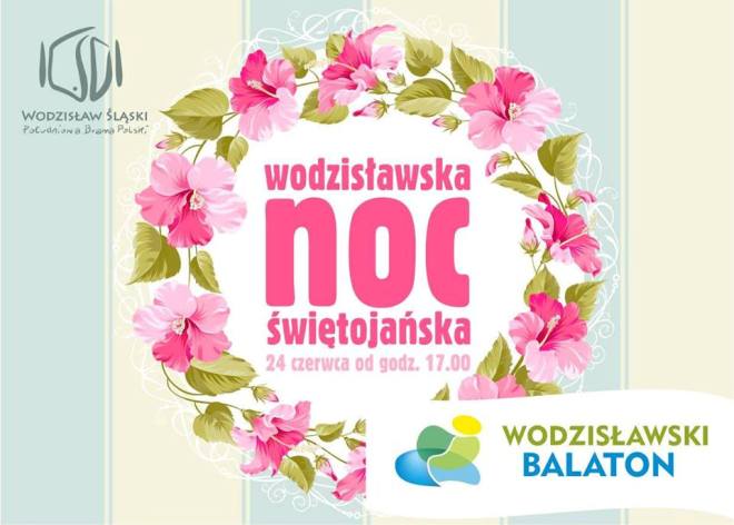 Już w piątek Wodzisławska Noc Świętojańska na Balatonie , materiały prasowe UM Wodzisław Śląski