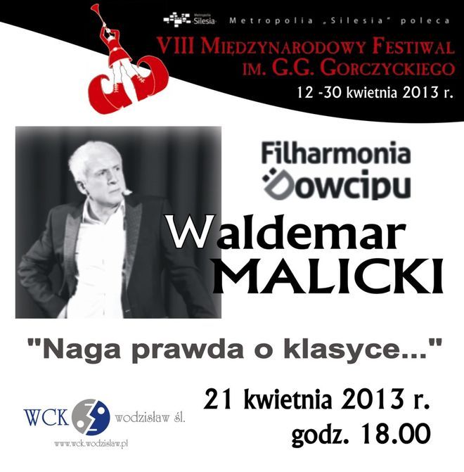 WCK: Filharmonia Dowcipu i Waldemar Malicki w „Nagiej prawdzie o klasyce...”, Materiały prasowe