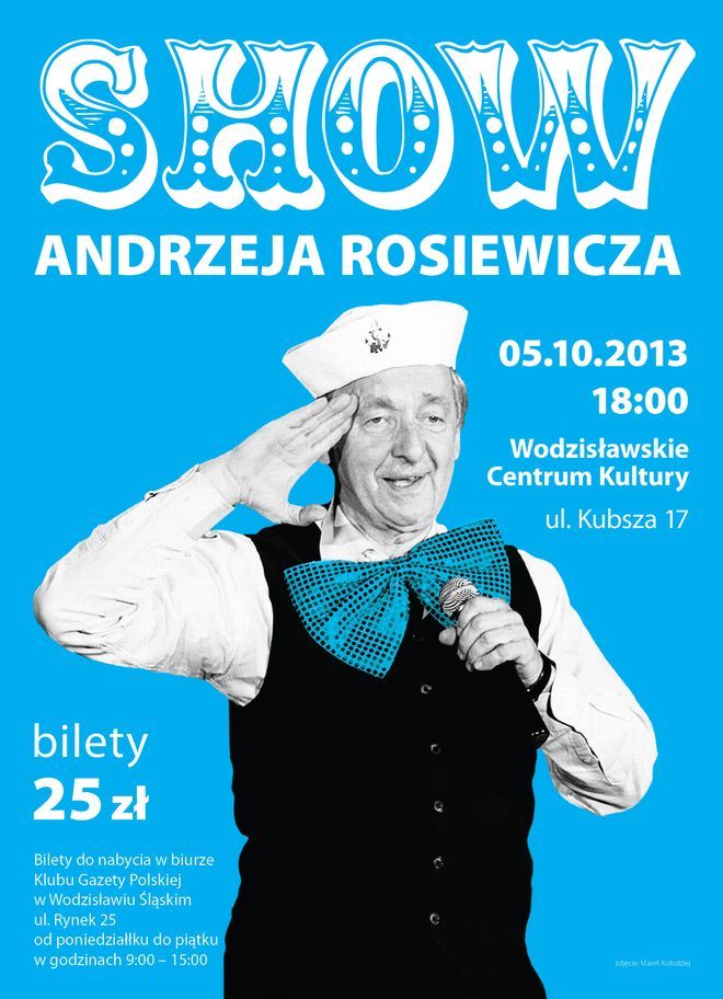 Koncert Rosiewicza w Wodzisławiu, Materiały prasowe